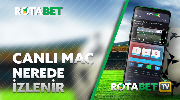 Canli Mac Nerede izlenir